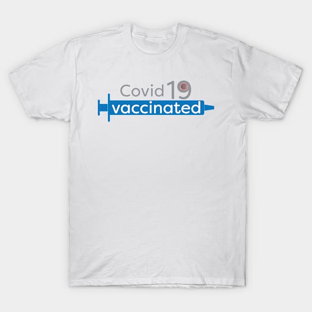 Vaccinated vaccine injector T-Shirt by sigdesign